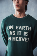 On Earth As It Is In Heaven Forest Green Sweater